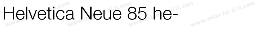 Helvetica Neue 85 he字体转换